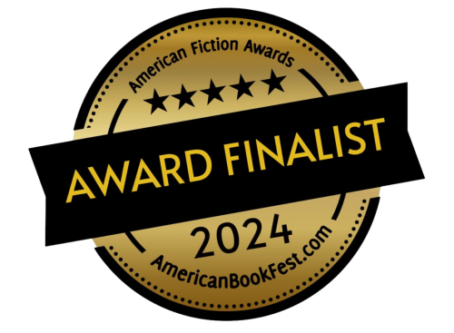 2024 Finalist of The American Fiction Award for General Thriller!
